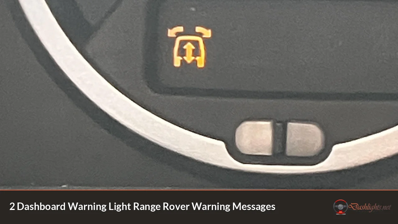 2 Dashboard Warning Light Range Rover Warning Messages