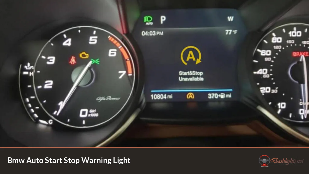 Bmw Auto Start Stop Warning Light