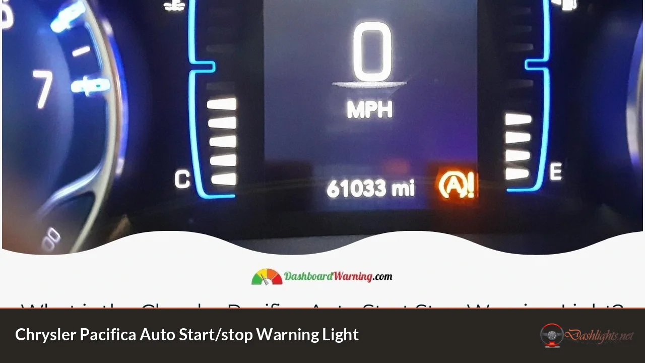 Chrysler Pacifica Auto Start/stop Warning Light