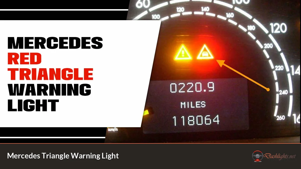 Mercedes Triangle Warning Light