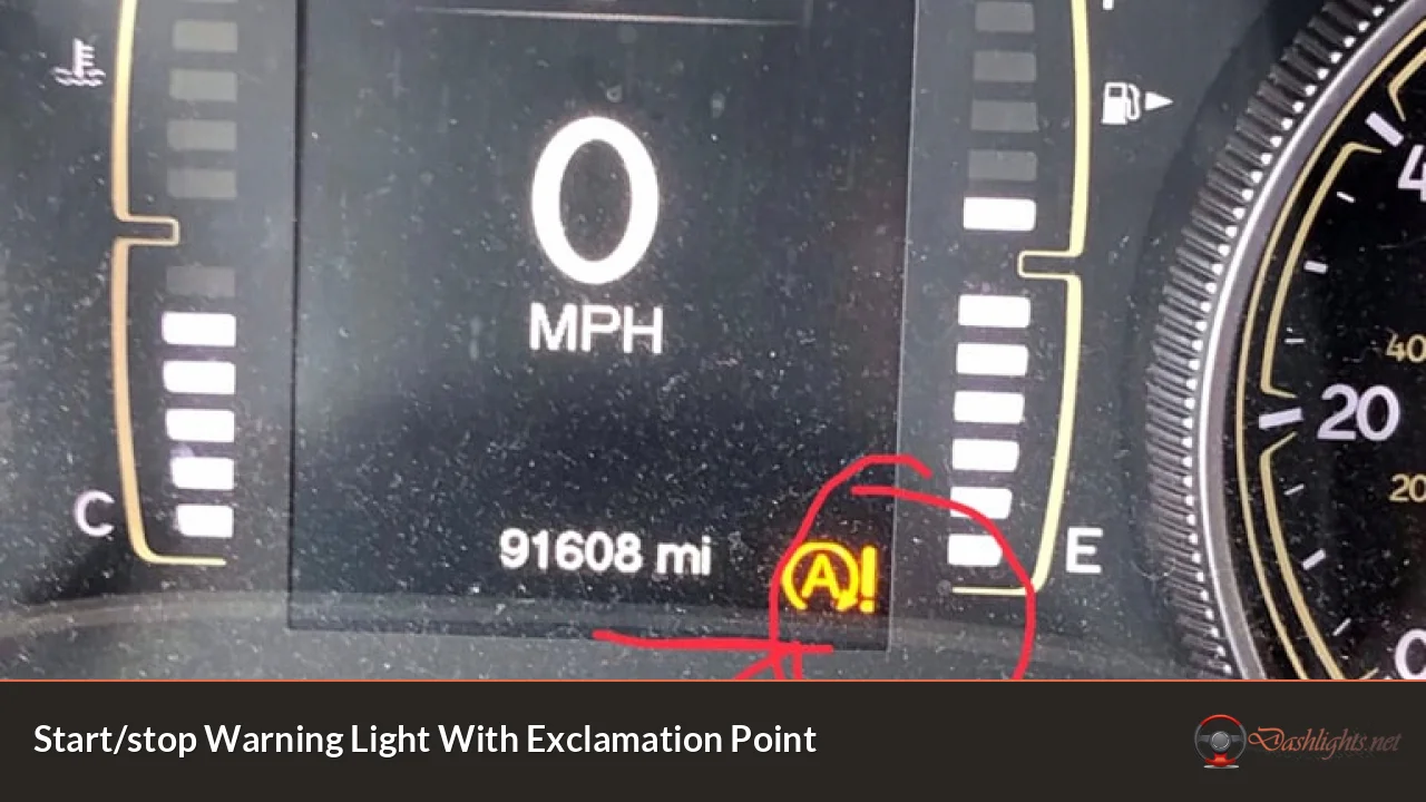 Start/stop Warning Light With Exclamation Point