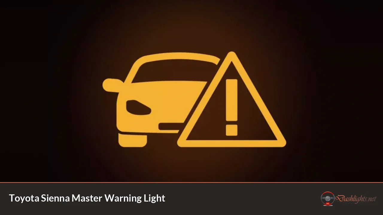 Toyota Sienna Master Warning Light