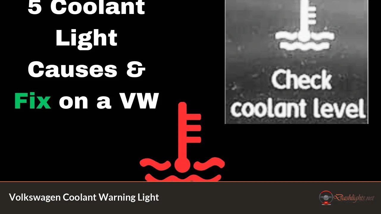 Volkswagen Coolant Warning Light